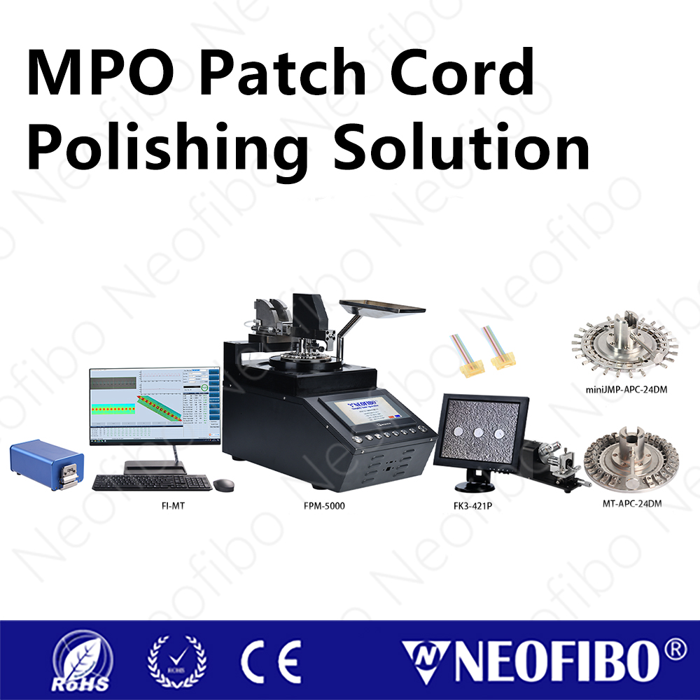 MPO Patch Cord Polishing Solution